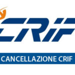Cancellazione CRIF Cattivi Pagatori