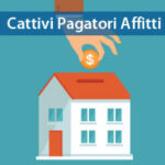 Cattivo pagatore affitto