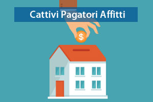 Cattivo pagatore affitto