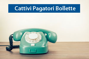 Cattivi pagatori bollette telefono